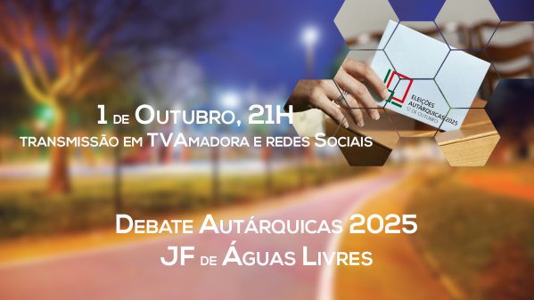 Debate JF Águas Livres - Autárquicas 2025